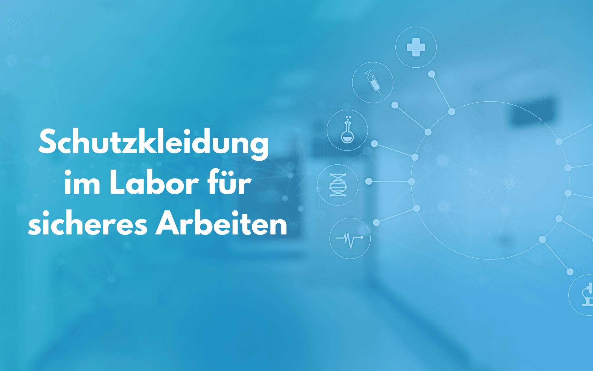 Schutzkleidung Labor für sicheres Arbeiten